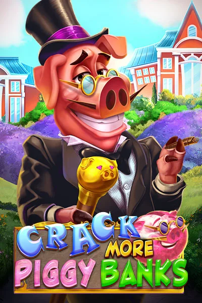 Slot Crack More Piggy Banks