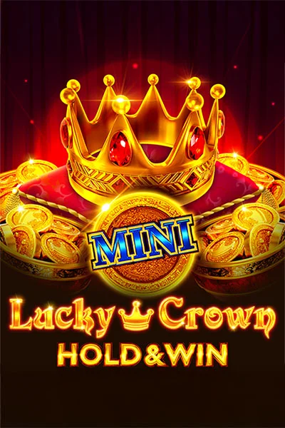 Slot Lucky Crown Hold and Win
